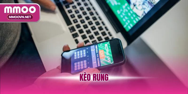 Kèo Rung